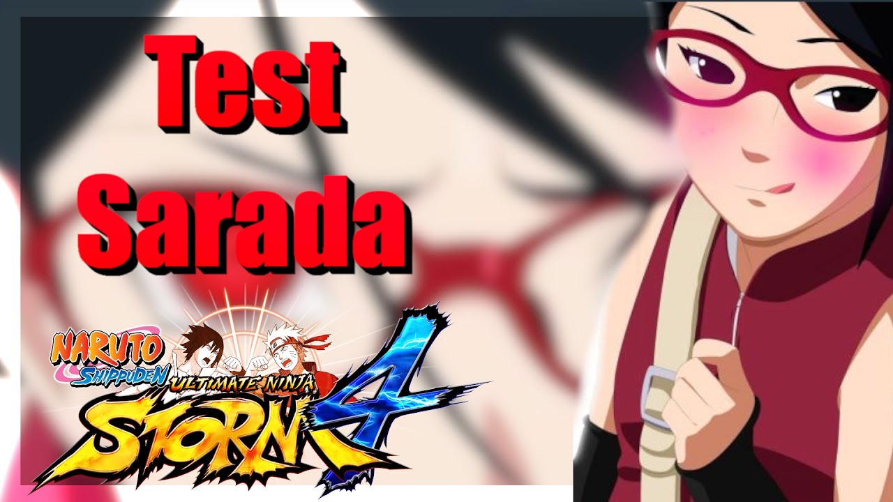 TEST SARADA UCHIHA EN ONLINE SUR NARUTO STORM 4