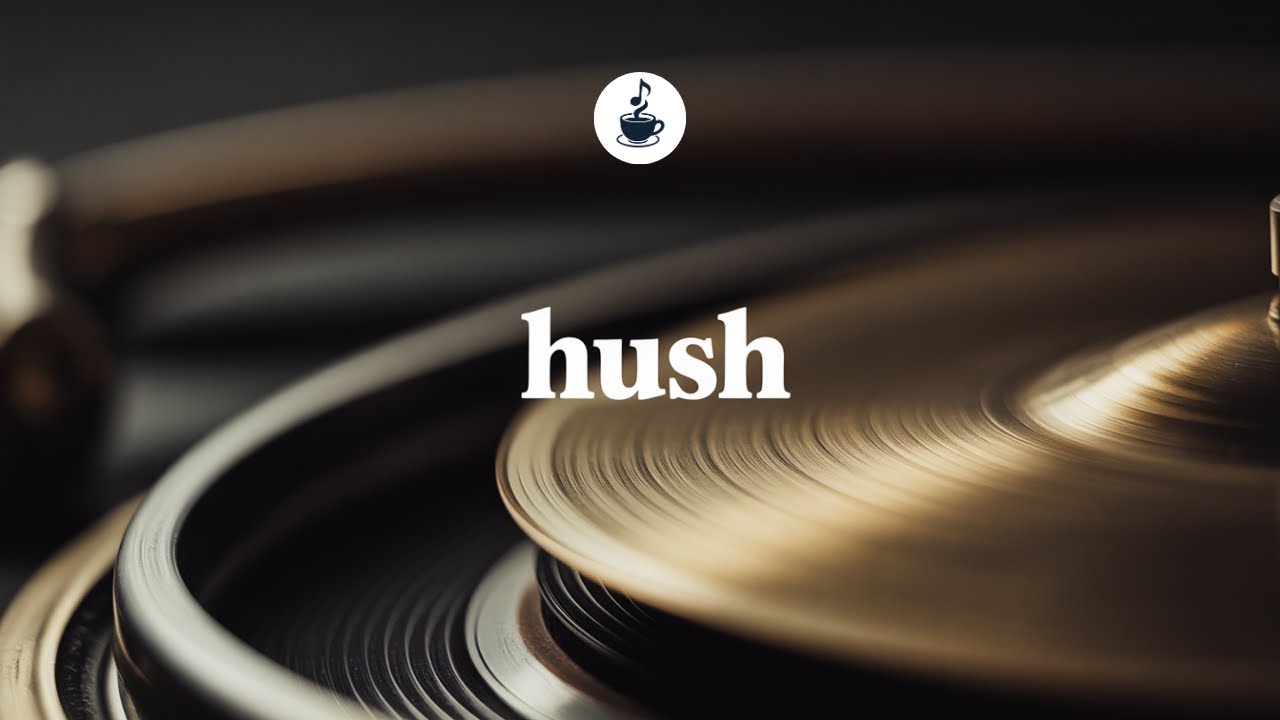 Hush — Jazz for Silent Hours