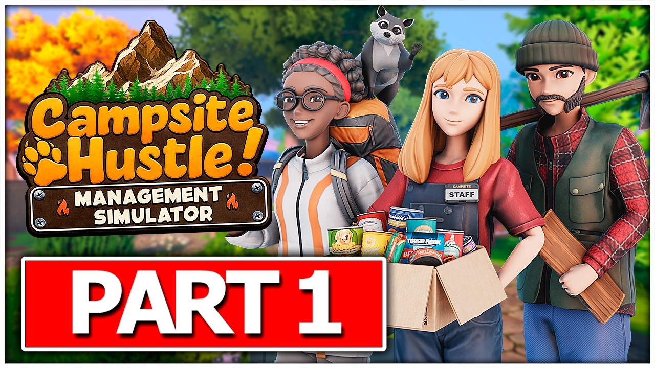 CAMPSITE HUSTLE! MANAGEMENT SIMULATOR Gameplay Walkthrough FULL GAME  No Commentary PART 1
