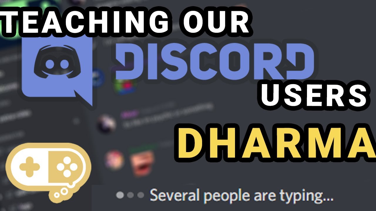 Teaching our Discord Users Dharma