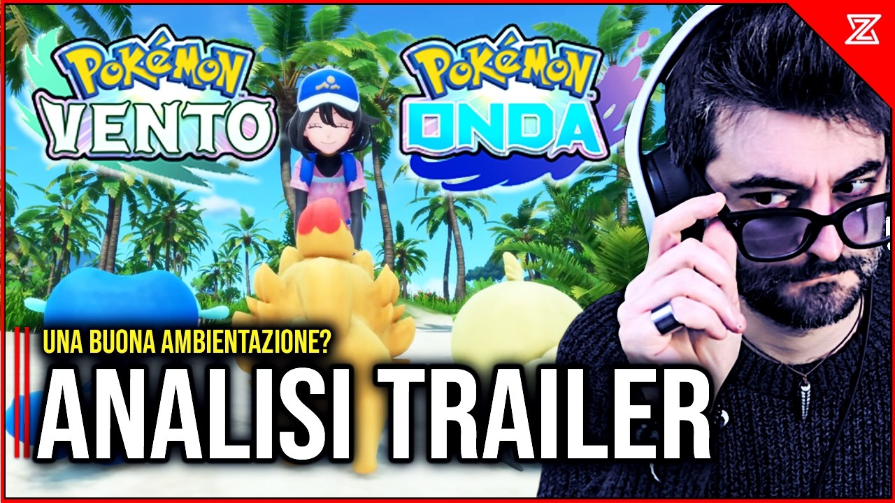 ANALISI TRAILER POKEMON VENTO e POKEMON ONDA!