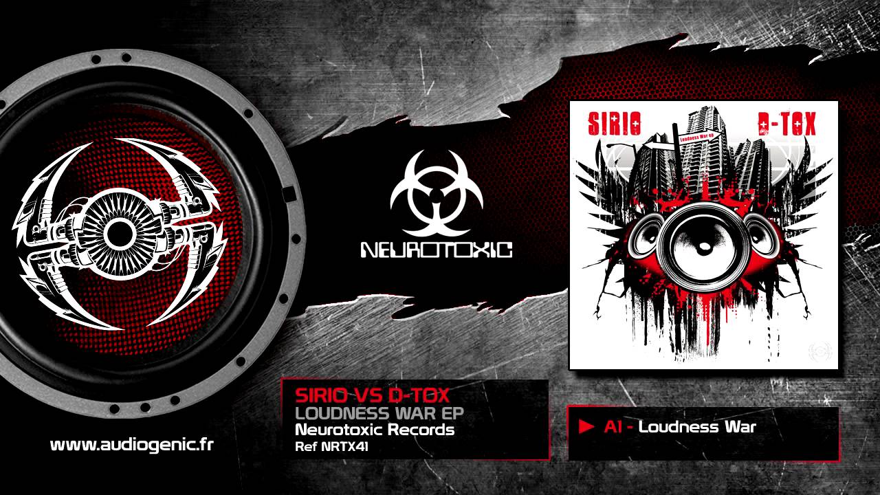 SIRIO VS D-TOX - A1 - LOUDNESS WAR - LOUDNESS WAR - NRTX41