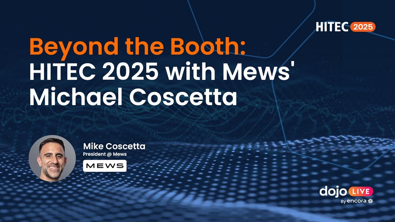 Beyond the Booth: HITEC 2025 with Mews' Michael Coscetta
