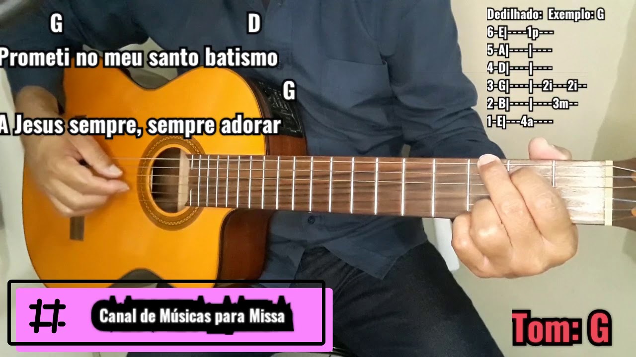Prometi no meu santo batismo/Comunhão/Batismo do Senhor