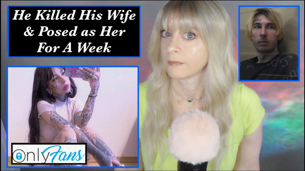 He Murdered OnlyFns Model and Posed As Her For A Week | Anastasia Grishman ASMR