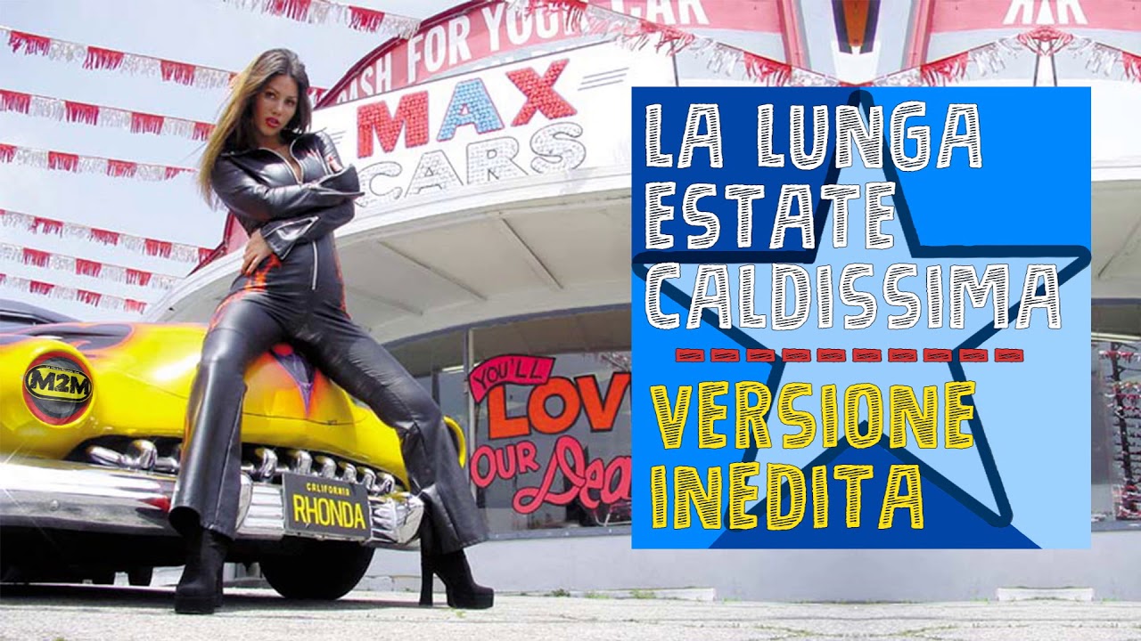 883: La lunga estate caldissima (Versione Inedita)