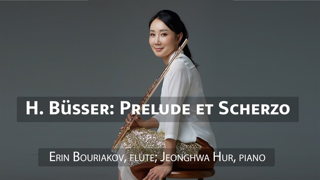 H. Büsser: Prelude et Scherzo for Flute and Piano, Op. 35