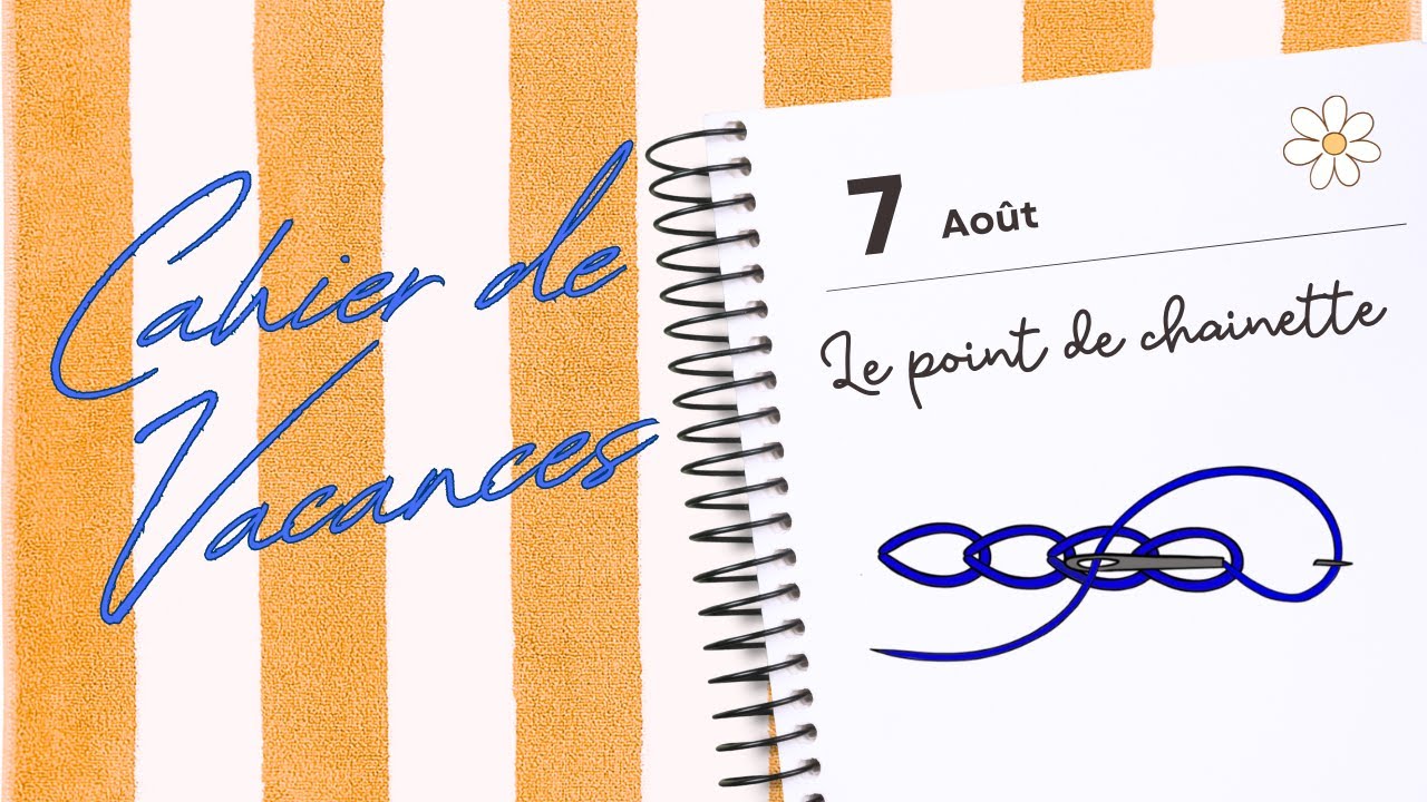 Tuto broderie - Le point de cha&icirc;nette