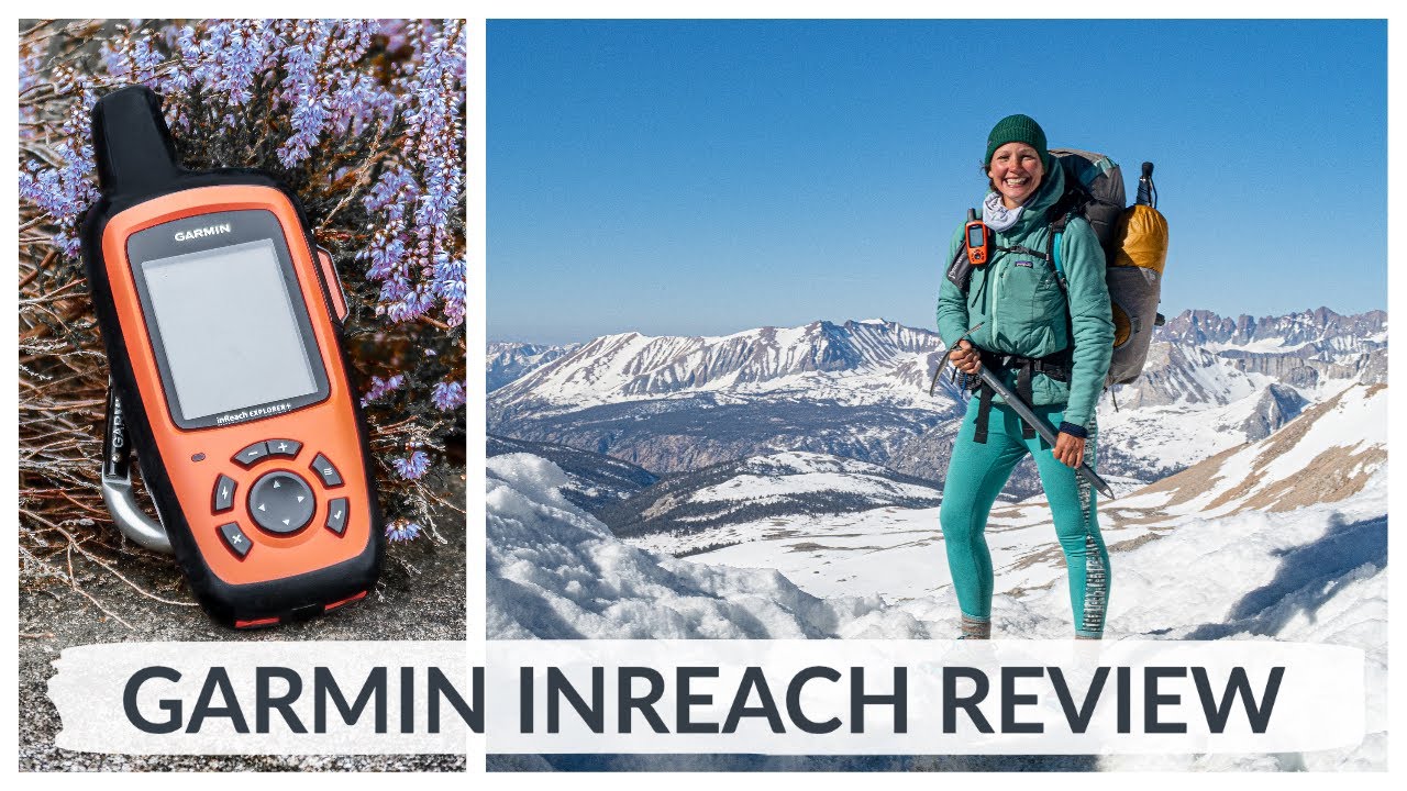 GARMIN INREACH EXPLORER+ REVIEW