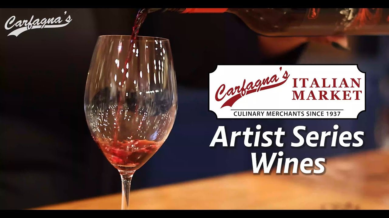 Introducing Our Newest Artist Series Wines at Carfagna's