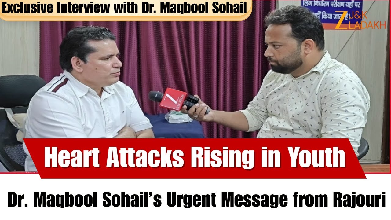 Zee JKL Exclusive: Heart Attacks Rising in Youth: Dr. Maqbool Sohail’s Urgent Message from Rajouri