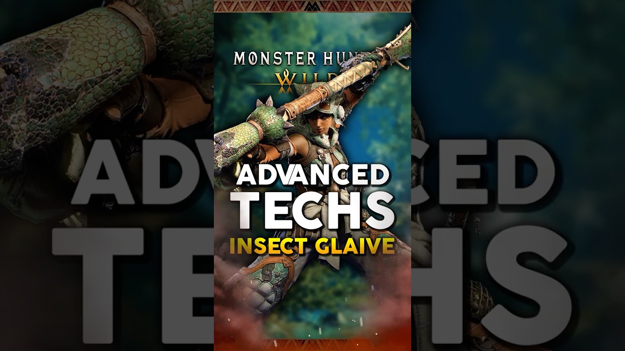 Advanced Techniques for INSECT GLAIVE in Monster Hunter Wilds 💥 #MonsterHunter #MonsterHunterWilds
