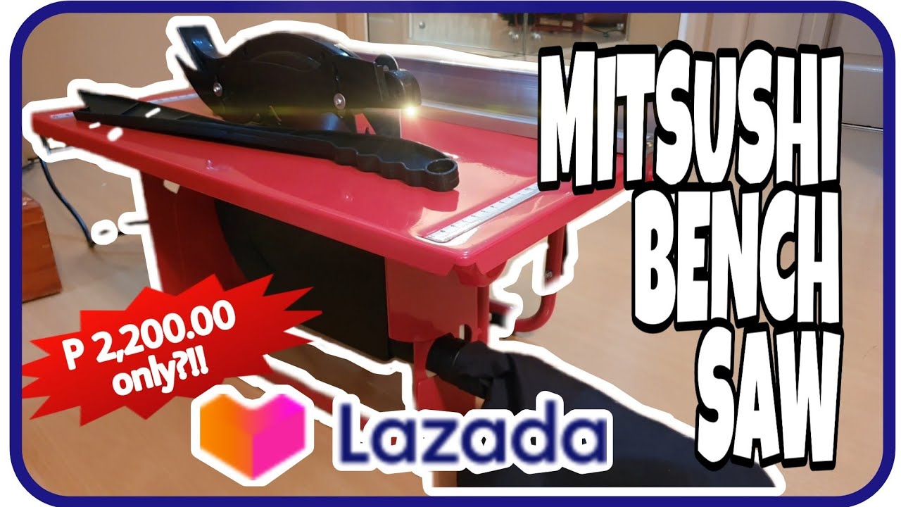 Mitsushi Bench Saw TZ-800 | Mini Table Circular saw | Unboxing Assembly | LAZADA | Woodwork diy
