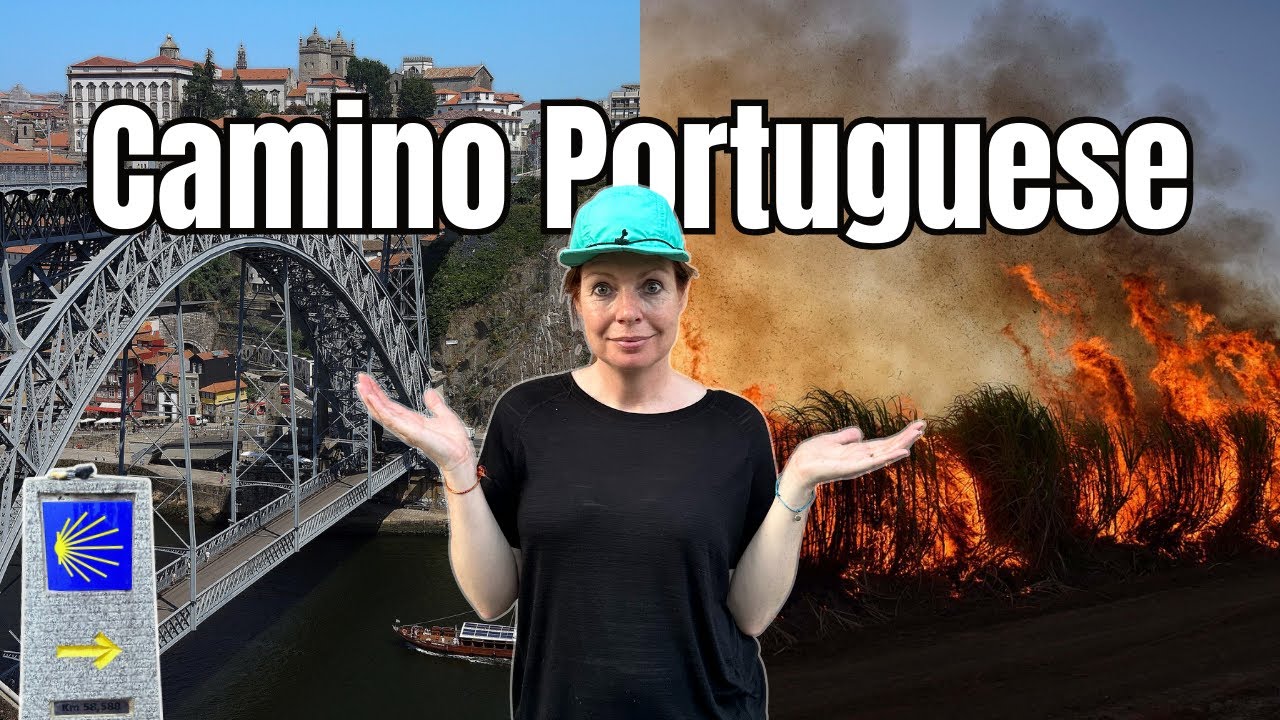 Camino Portuguese 2025: Wildfires, Heat & What Now? (Camino de Santiago)