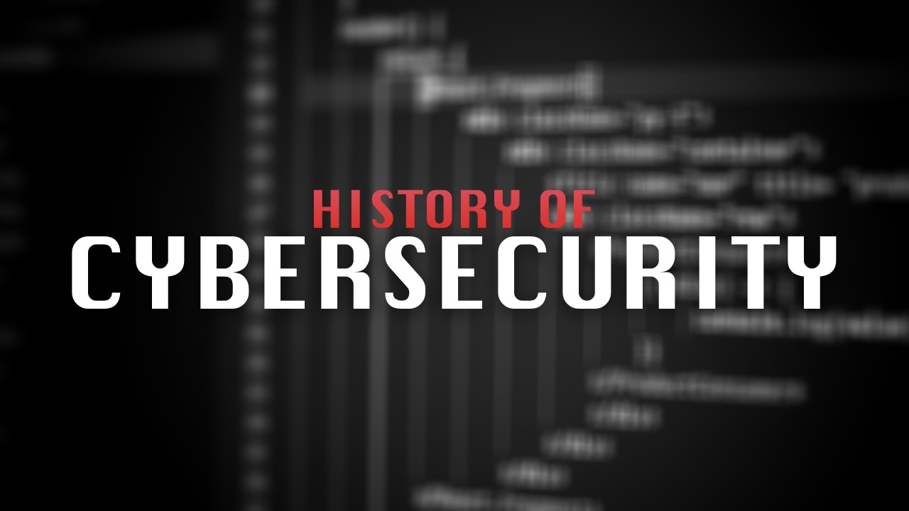 History of CYBERSECURITY but in 5 MINUTES