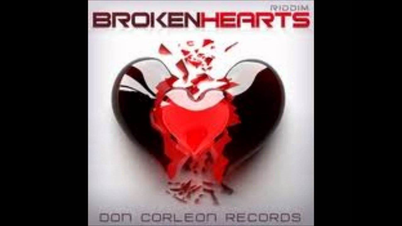 CMG::.. Broken Hearts Riddim Mix - Don Corleone Records - July 2011