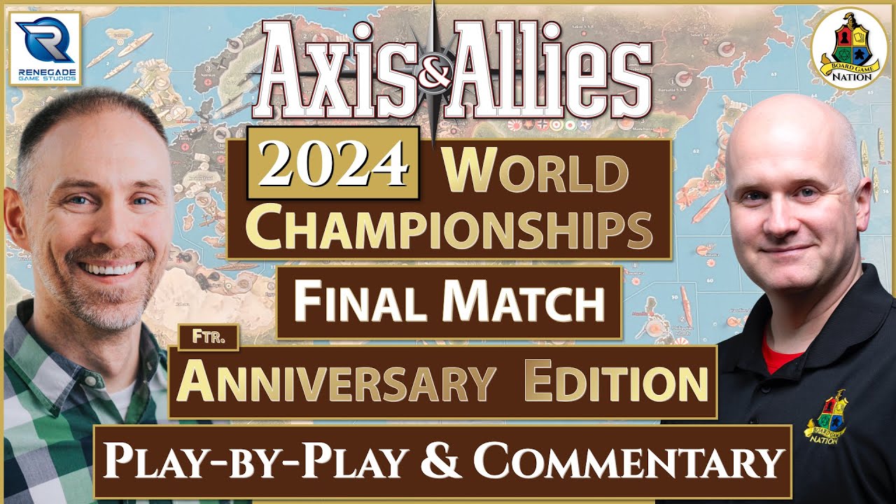 Axis & Allies 2024 World Championship - FINALS