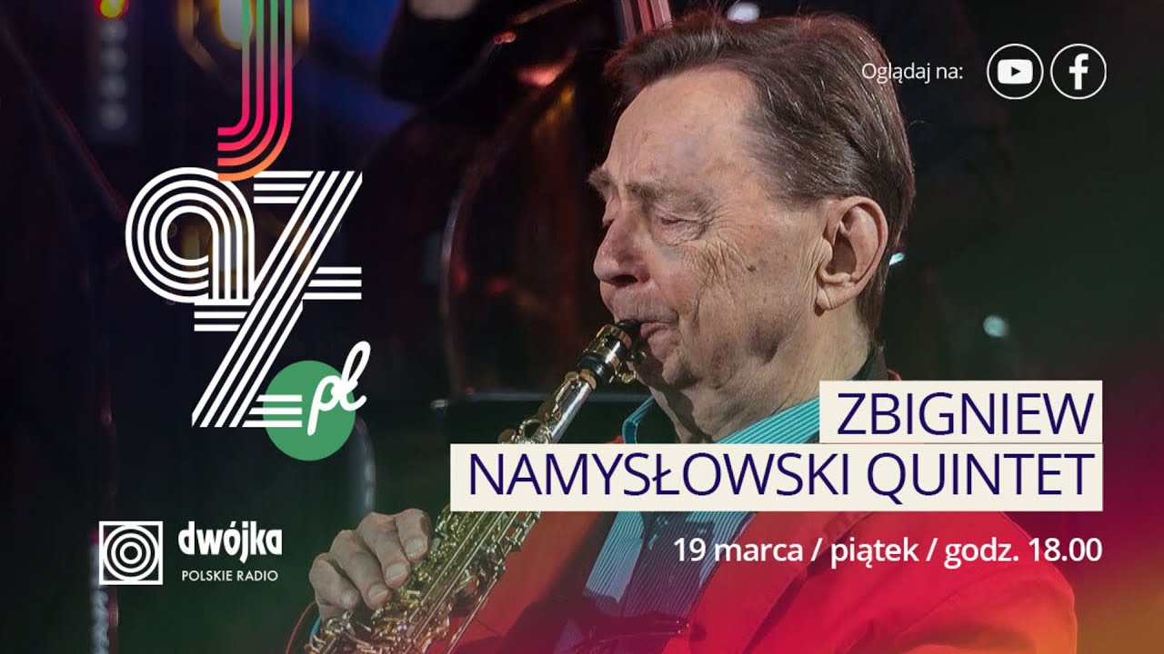 JAZZ.PL Zbigniew Namysłowski Quintet