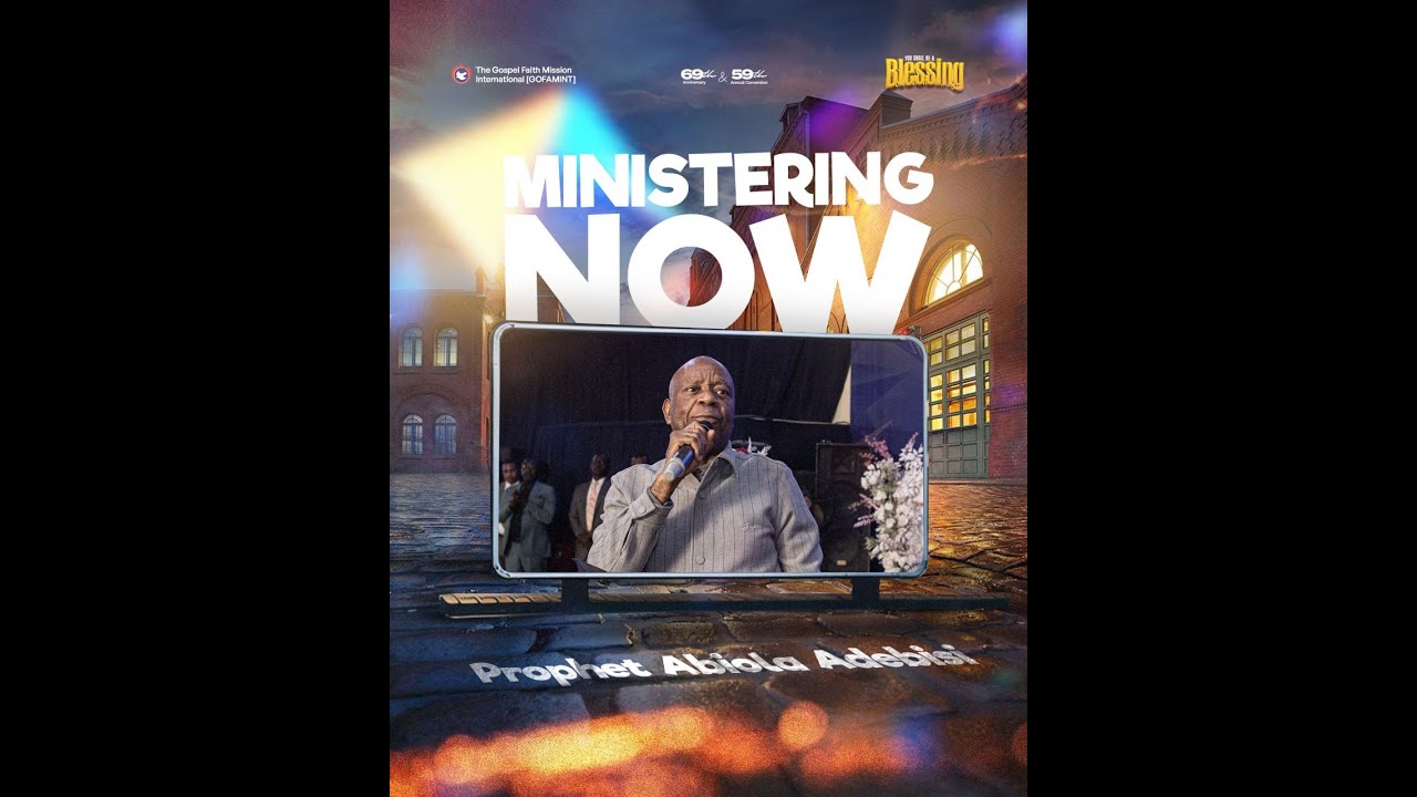 The Power of Unity and Love- Prophet Abiola Adebisi || Convention 2025