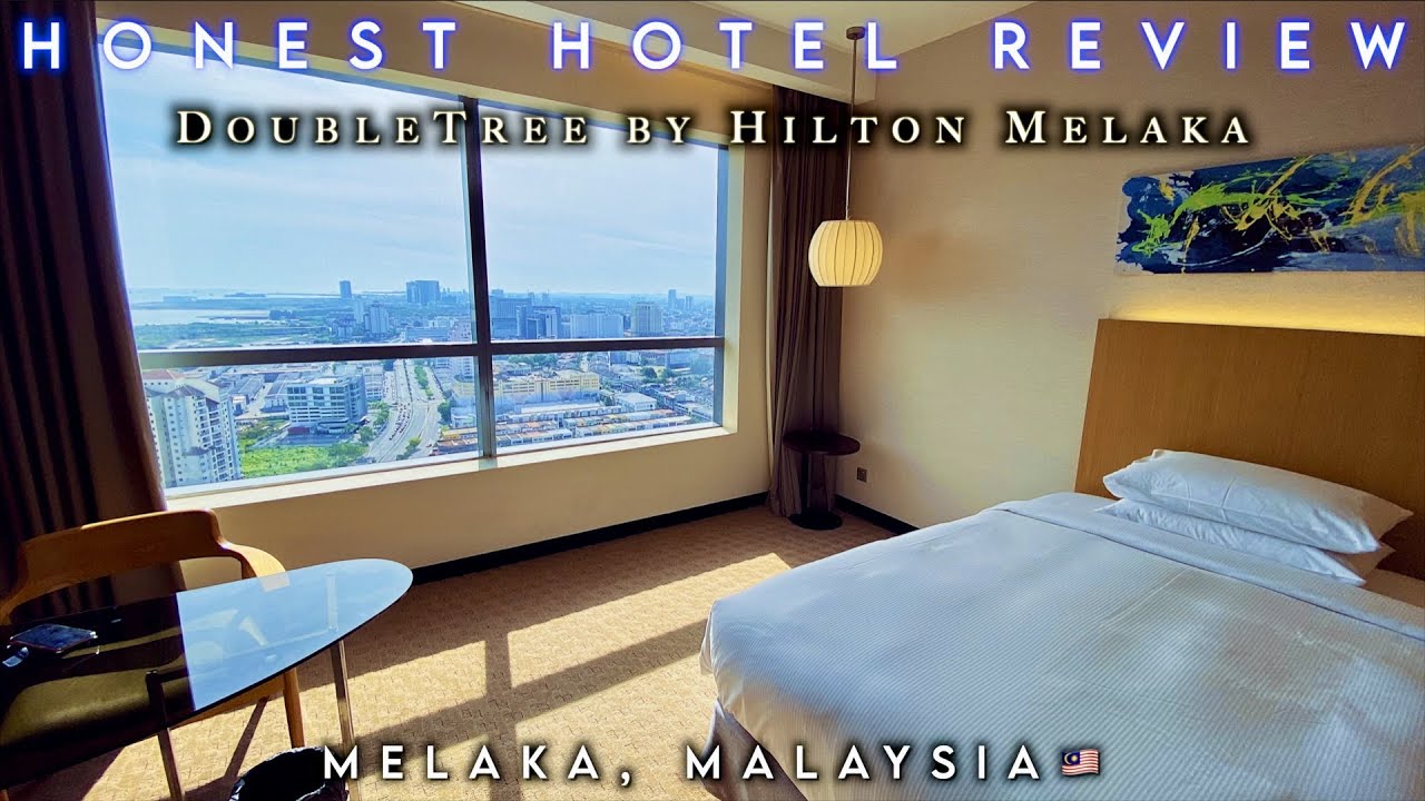 [Ep7] HONEST HOTEL REVIEW - DoubleTree by Hilton Melaka (5⭐️)📍Melaka, Malaysia 🇲🇾