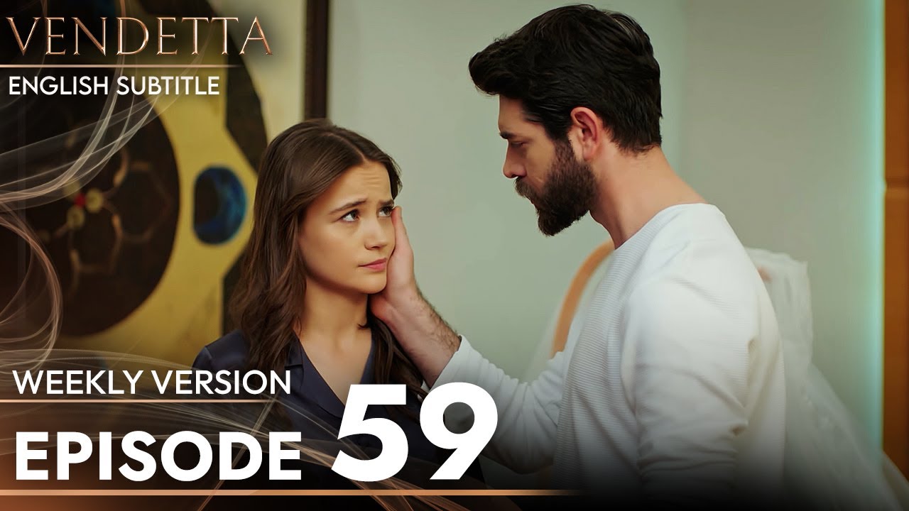 Vendetta - Episode 59 Long Version | English Subtitled (Kan Cicekleri)