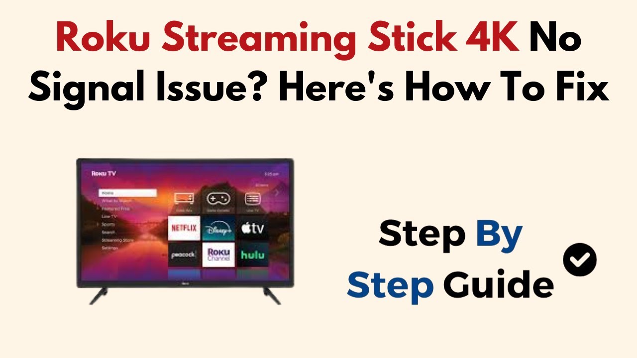 Roku Streaming Stick 4K No Signal Issue? Here's How To Fix