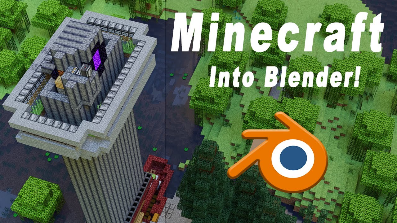 Импорт мира Minecraft в Blender и анимация камеры