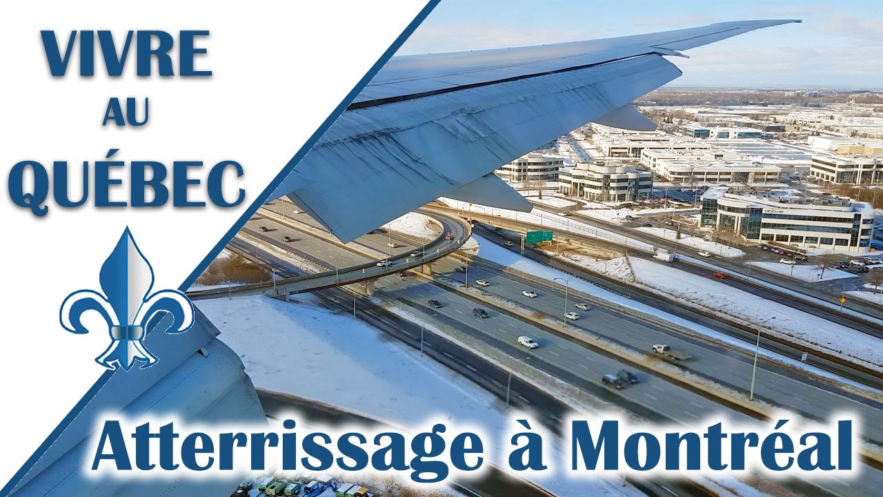 Atterrissage à l'aéroport de Montréal en hiver - Vivre au Québec: hors série