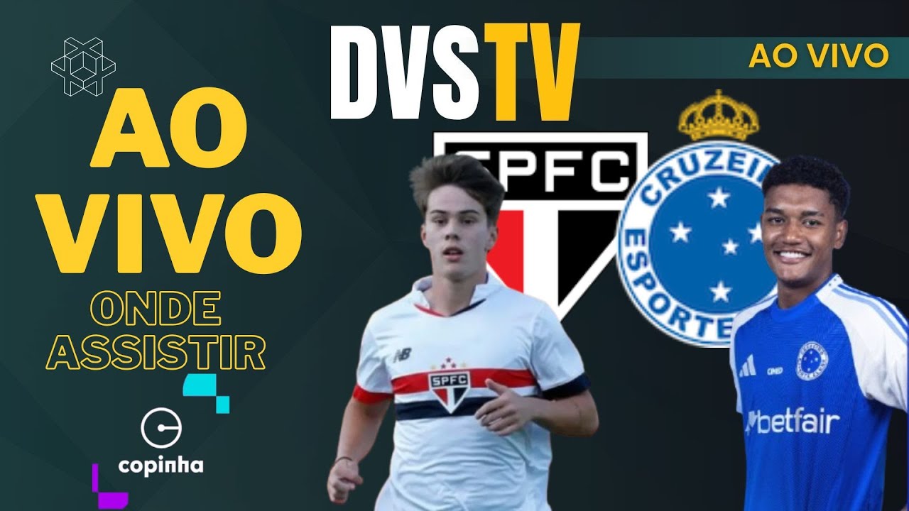 SÃO PAULO SUB-20 X CRUZEIRO SUB-20 - AO VIVO - FINAL DA COPINHA 2026 ONDE ASSISTIR COM IMAGENS