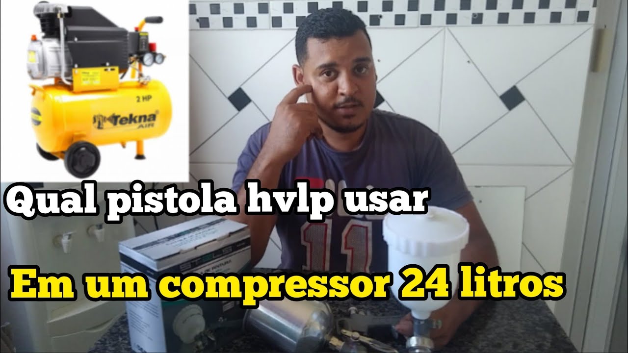 qual pistola hvlp usar no compressor 24 litros e regulagem de pressão correta