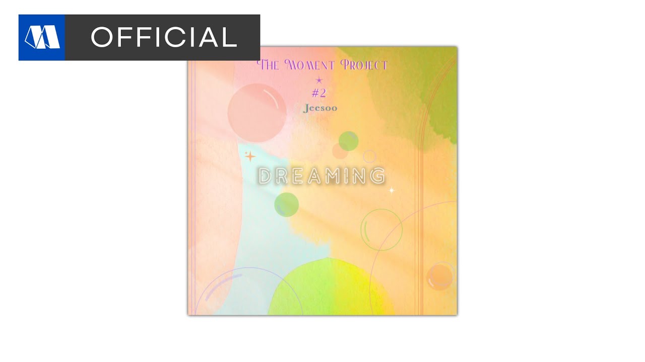 지수 (Jeesoo) - DreamingㅣOfficial Audio