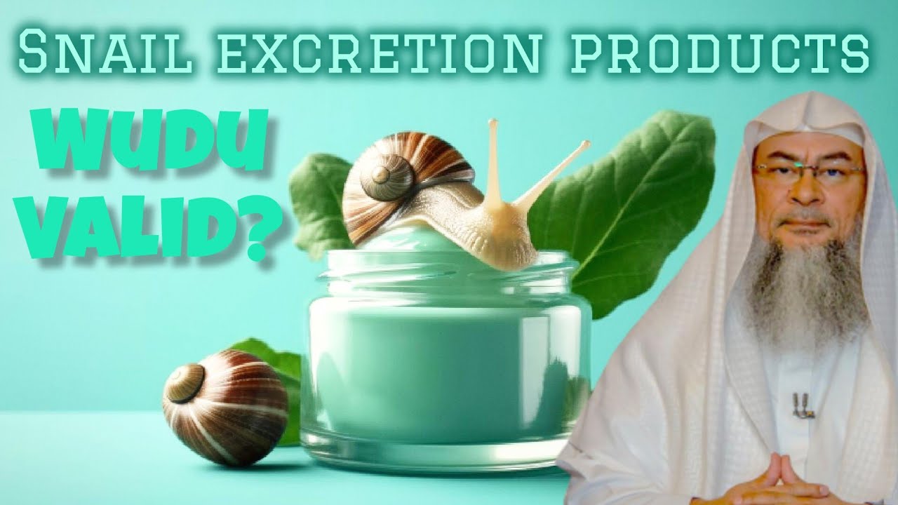 Skin care products made with snail excretion, does it affect wudu? #Assim #assim assim al hakeem