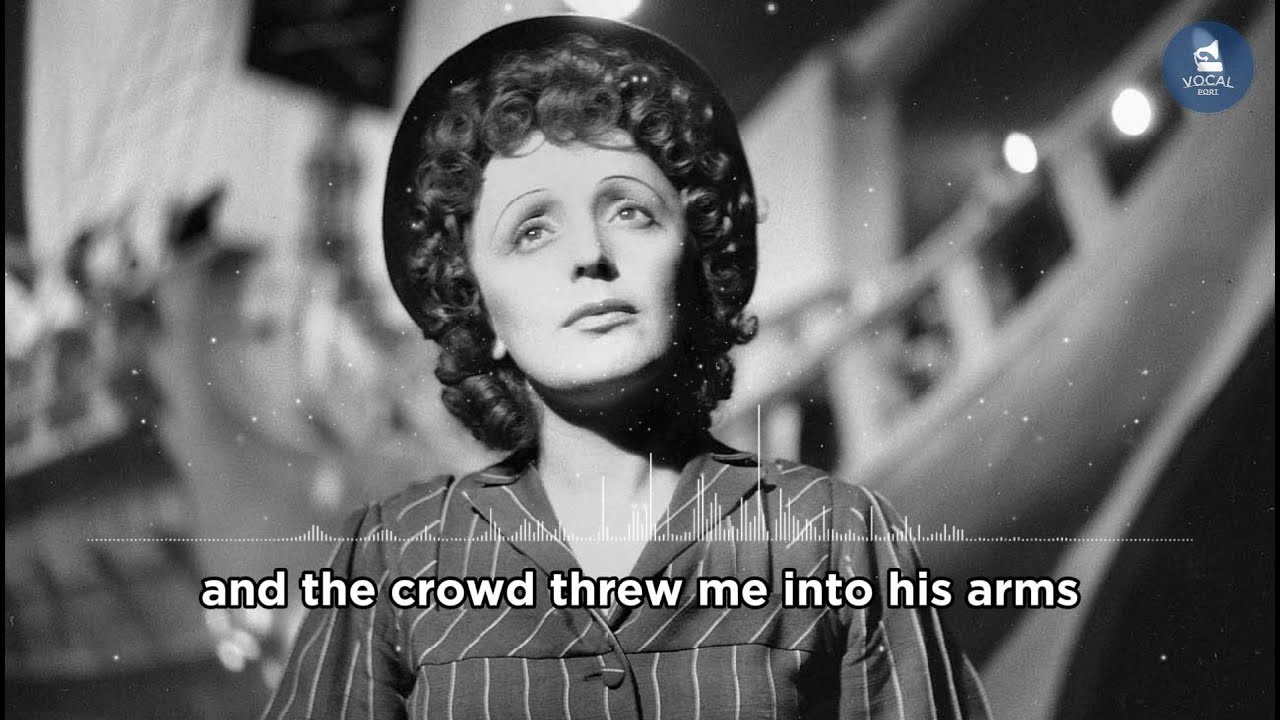 Edith Piaf - La Foule Lyrics English Translation
