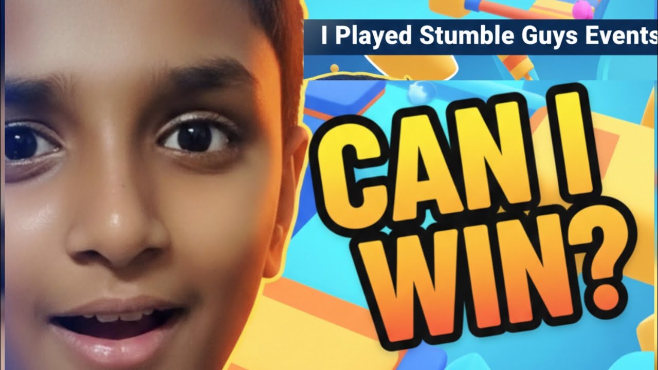 I PLAYED STUMBLE GUYS EVENTS : CAN I WIN? [Facecam] 😎