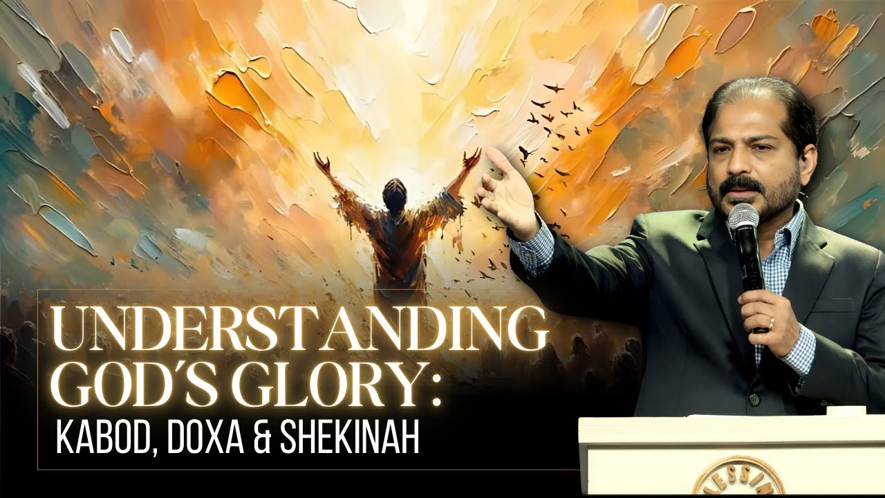 Understanding God&rsquo;s Glory: Kabod, Doxa & Shekinah | Ps. Damien Antony