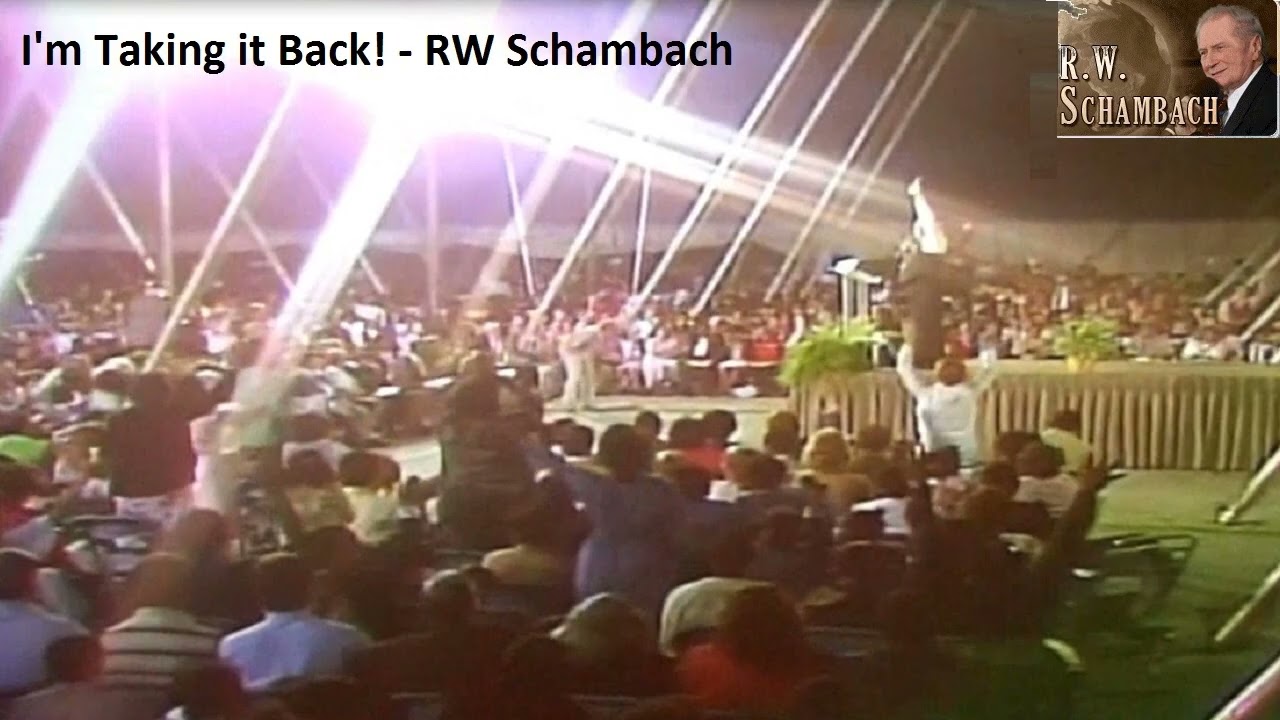 Taking It Back - RW Schambach