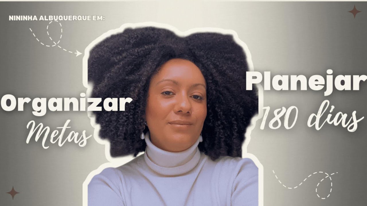 Como me organizar e planejar metas