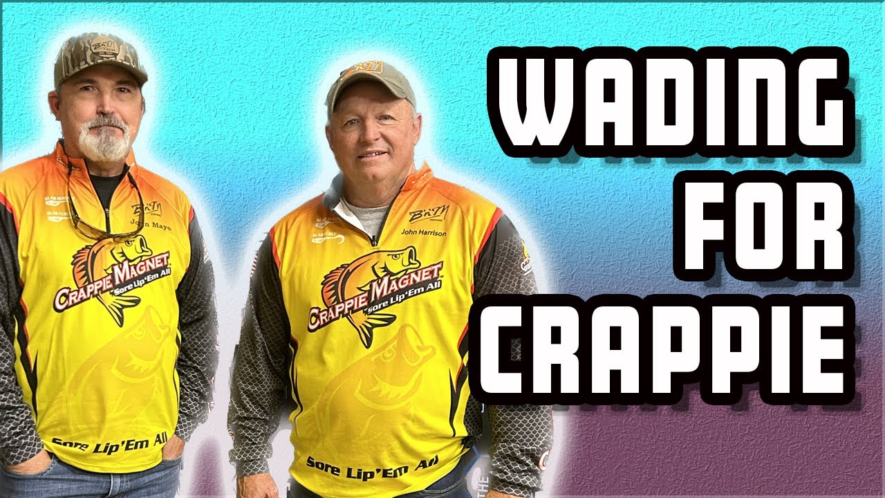Wading for Crappie