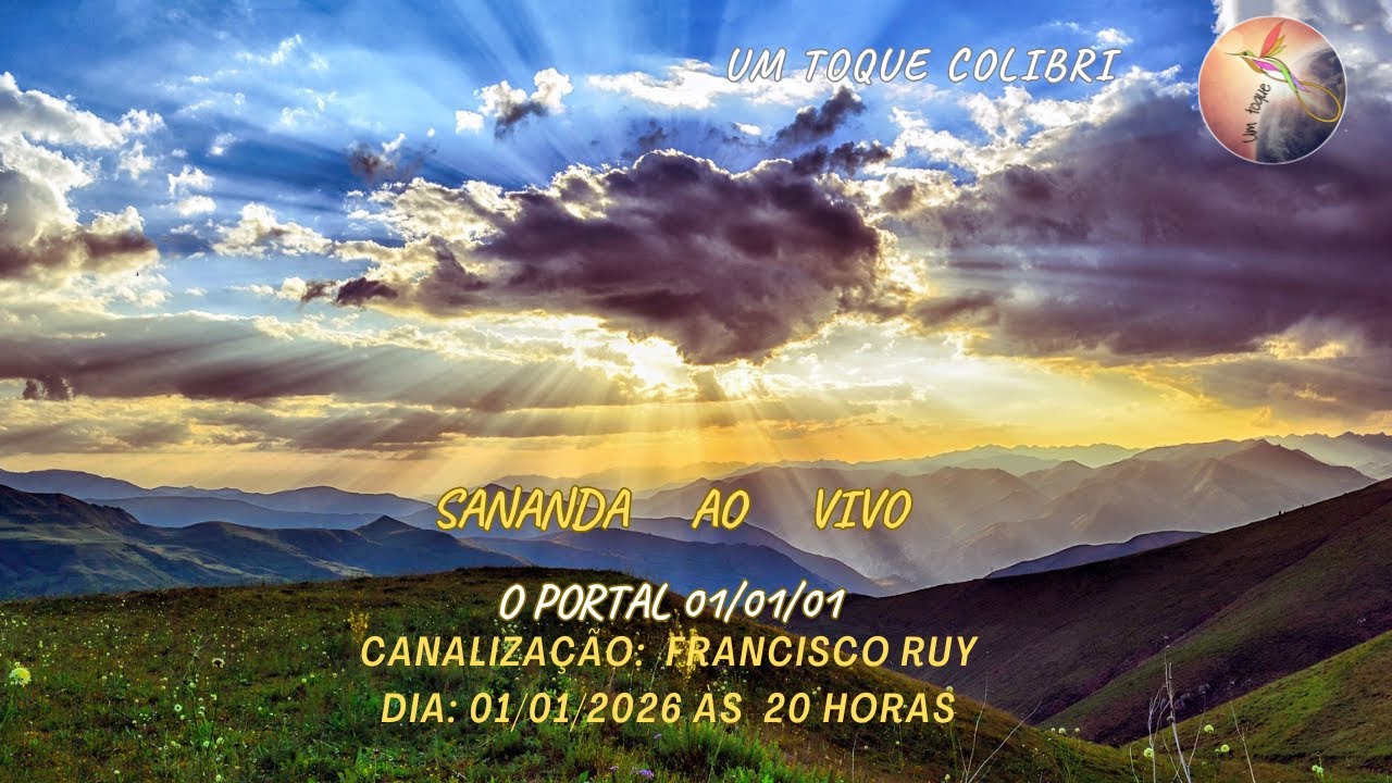 LIVE - SANANDA AO VIVO - O PORTAL 01/01/01 - 01-01-2026