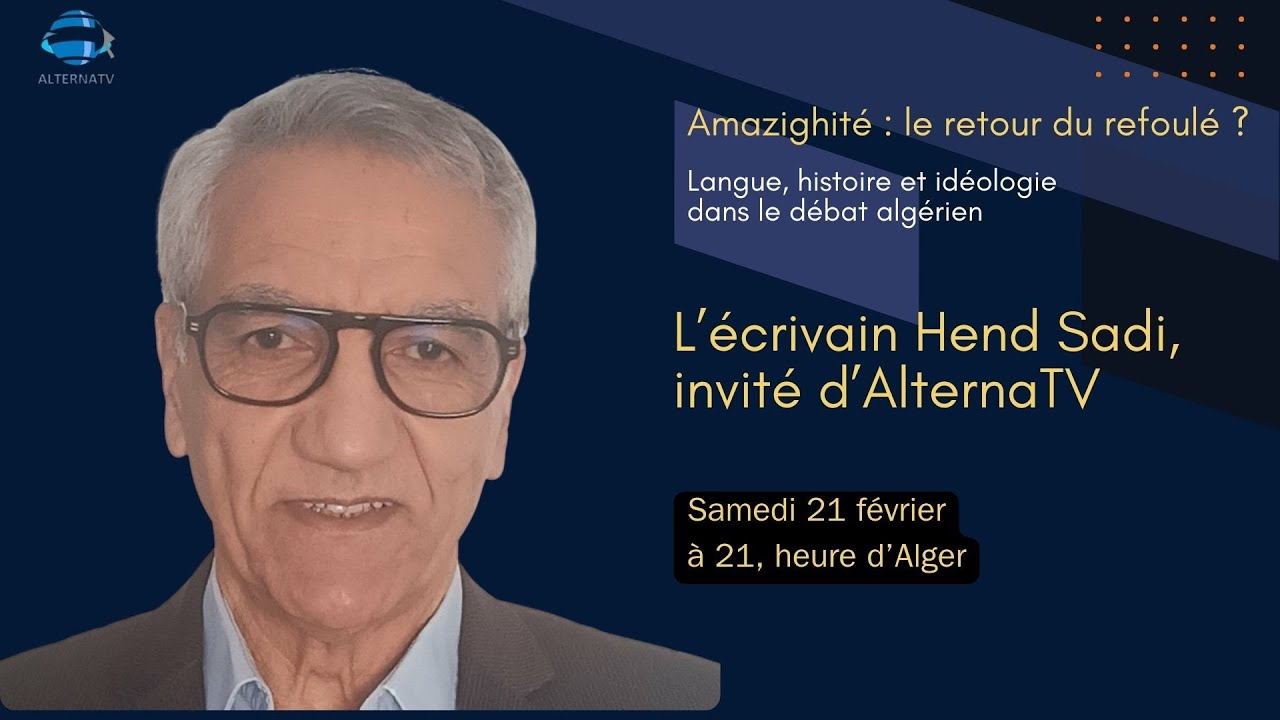 Amazighité : le retour du refoulé ? Entretien avec Hend Sadi
