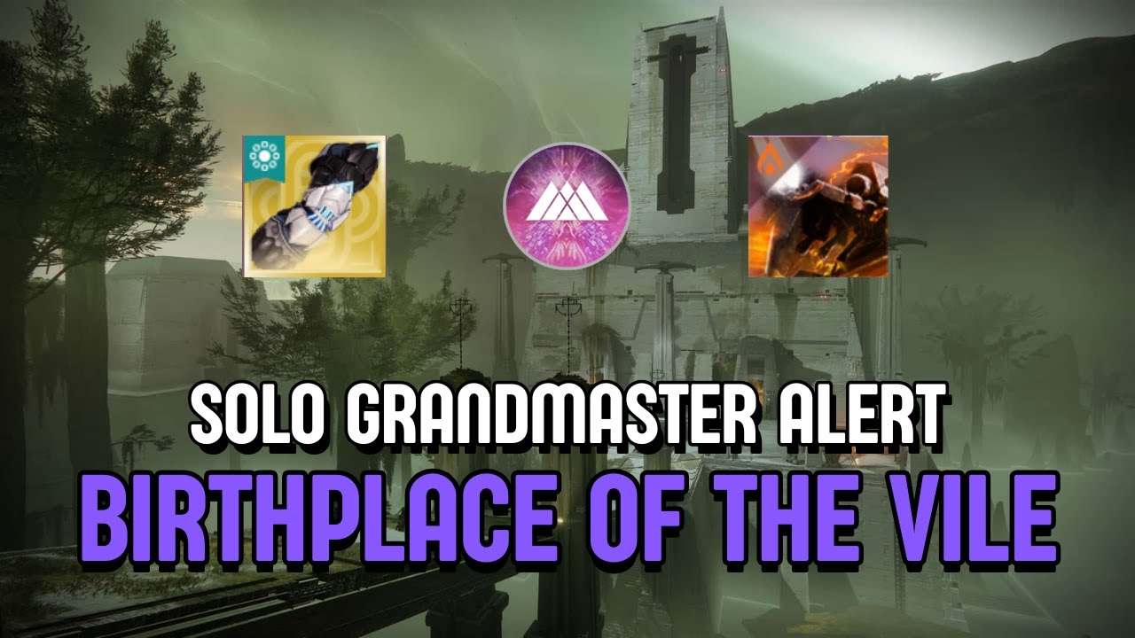 Solo Grandmaster Alert Birthplace of the Vile with Warlock - Vortigern