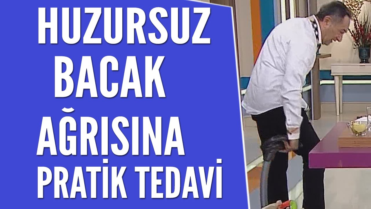 Huzursuz bacaklar için iyileştiren tarif ve rahatlatıcı yöntem