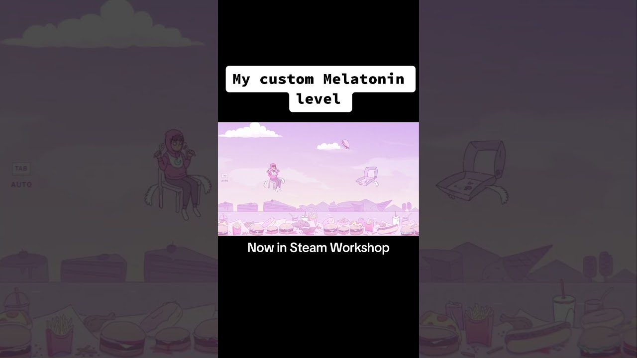 My custom Melatonin level is now available in Steam Workshop! 😄 (Skrillex - Ratata) #melatonin
