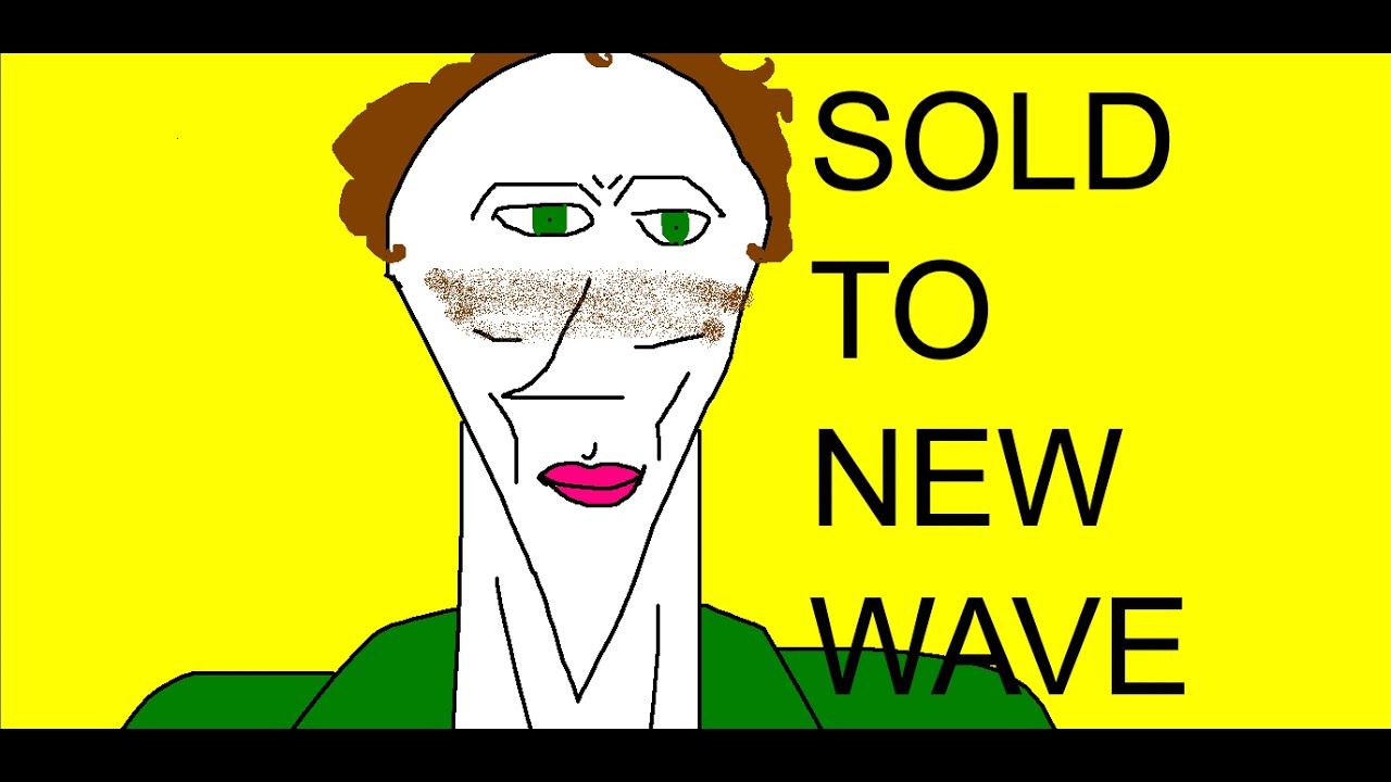 Sold To New Wave