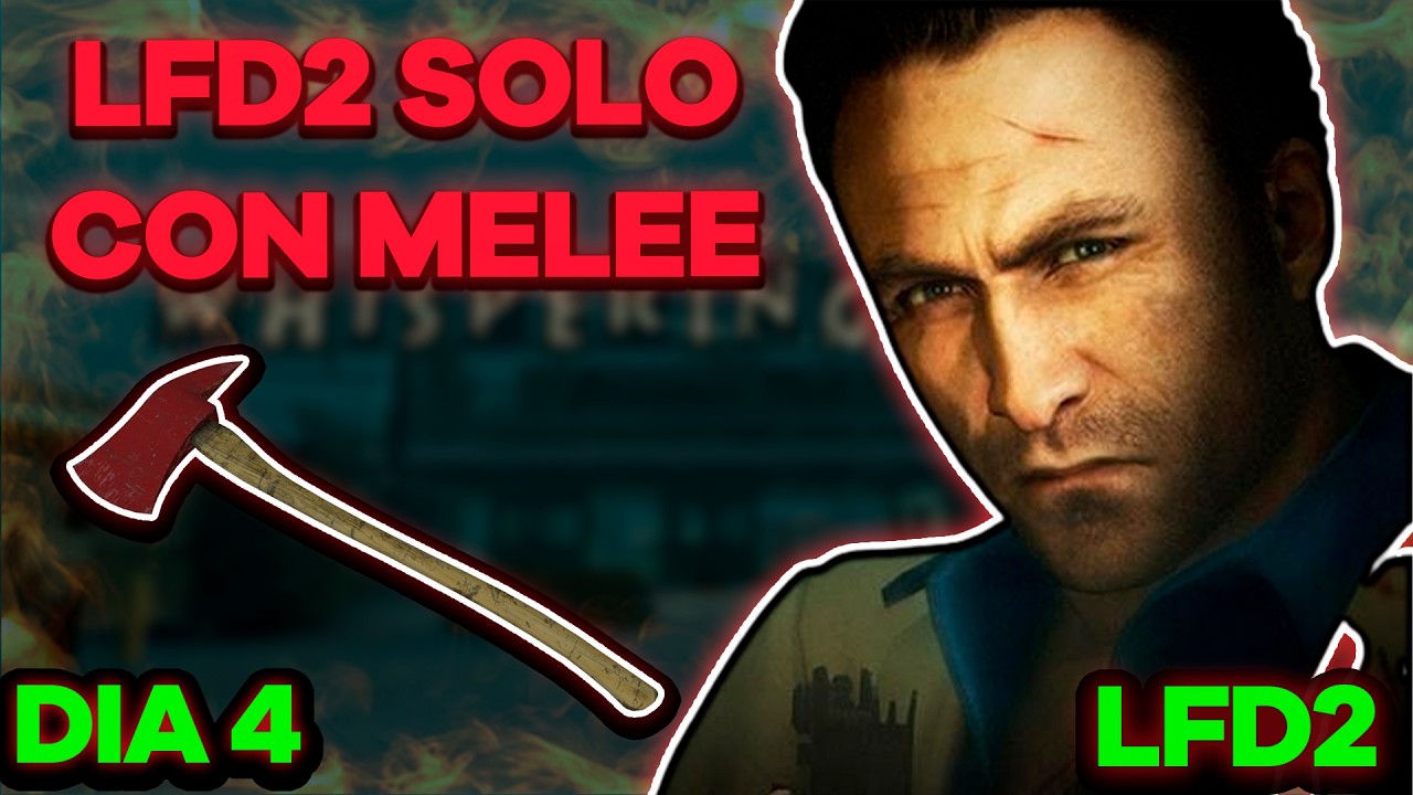 #left4dead2 SOLO CON MELEE EN REALISTA EXPERTO.... (DIA 4 - Punto Muerto)