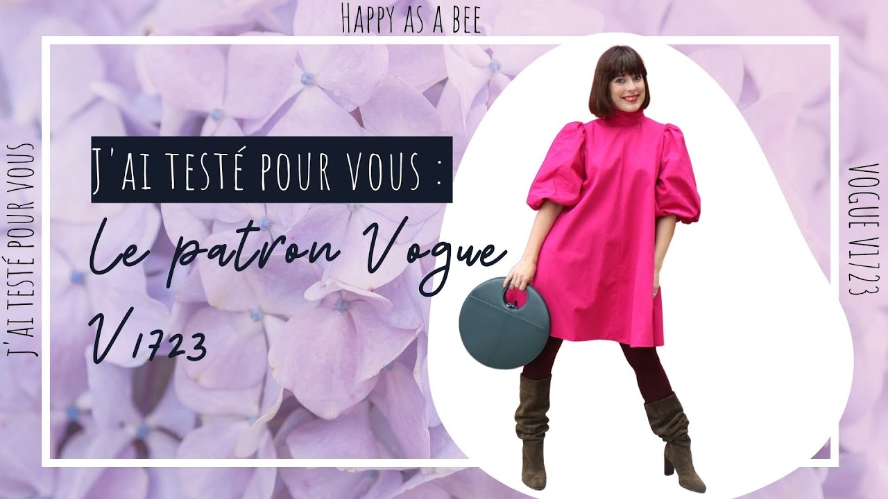 J'ai testé pour vous #2 : Le patron Vogue V1723 (happy as a bee)