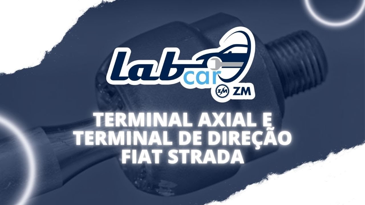 LabCar ZM - Troca dos Terminais Axiais e Terminais de Dire&ccedil;&atilde;o na FIAT Strada