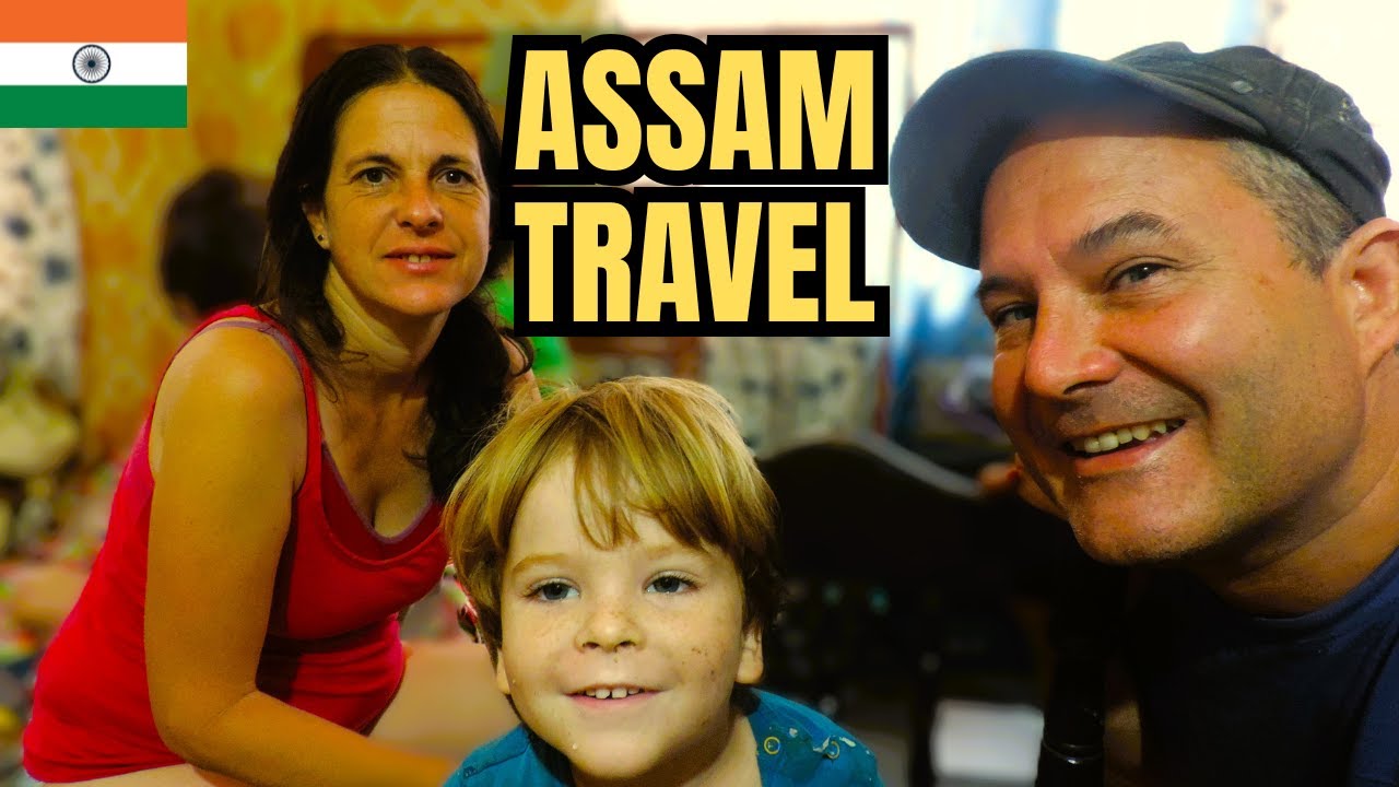 SWISS FAMILY TRAVELS TO ASSAM 🇮🇳 বিদেশী পৰিয়ালৰ অসমলৈ যাত্ৰা