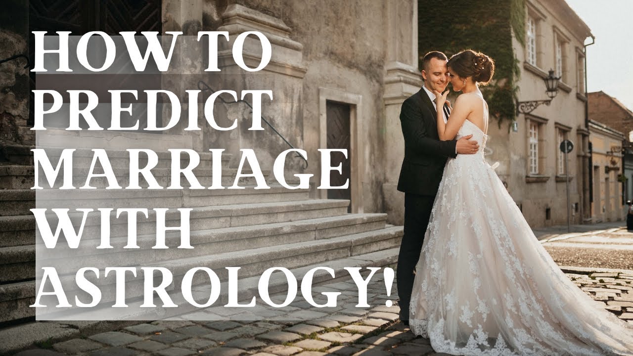 How to Predict Marriage Using Astrology!