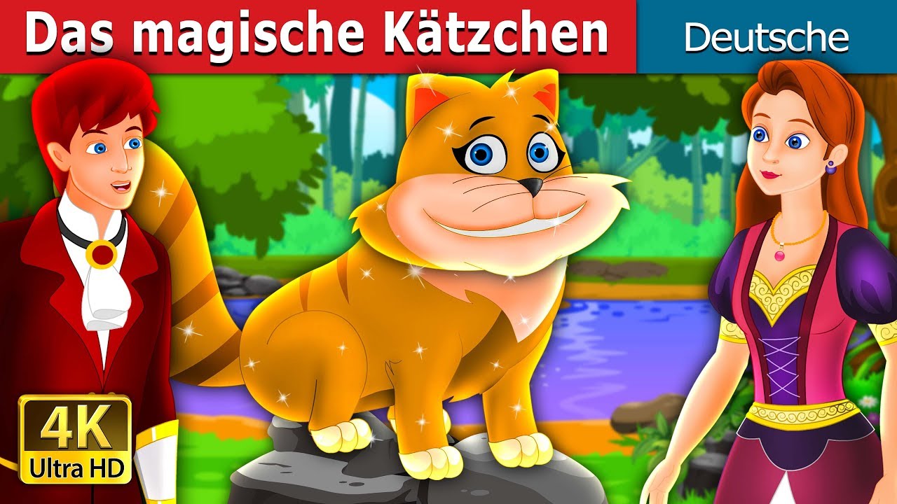 Das magische Kätzchen | The Magical Kitty Story in German | @GermanFairyTales